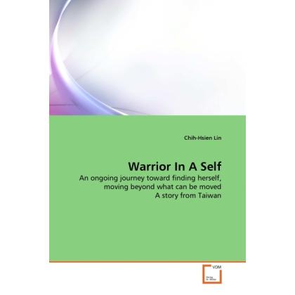 Warrior In A Self, Fachbücher