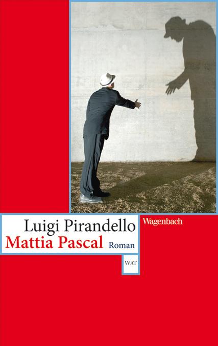 Produktbild Mattia Pascal (Deutsch, Luigi Pirandello, 2008)