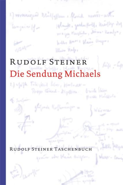 Produktbild Die Sendung Michaels (Deutsch, Rudolf Steiner, 2022)