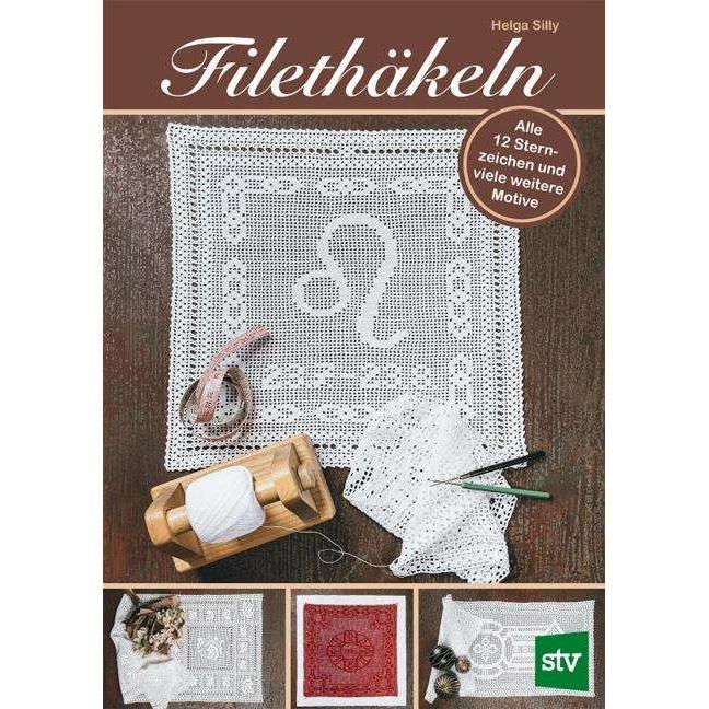Thumbnail - Filethäkeln, Ratgeber von Helga Silly