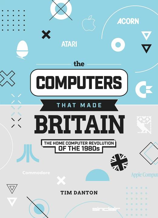 Raspberry Pi The Computers That Made Britain (English, Tim Danton, 2021)