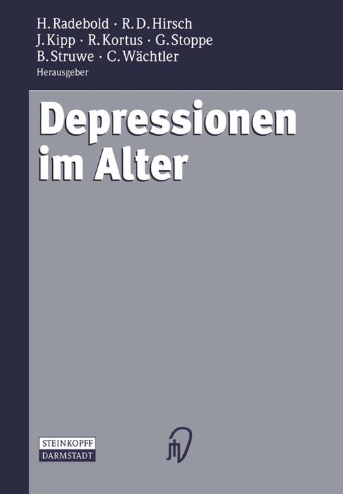Produktbild Depressionen im Alter (Deutsch, Burkhardt Struwe, Claus Wächtler, Gabriela Stoppe, Hartmut Radebold, Johannes Kipp, Rainer Kortus, Rolf D. Hirsch, 2012)