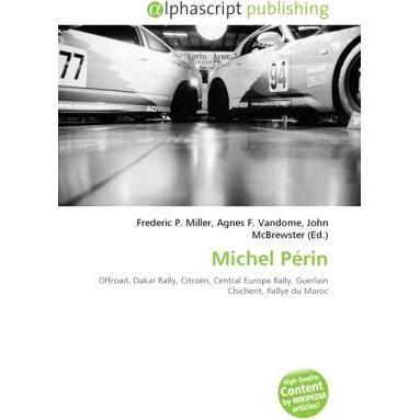 Michel Périn, Ratgeber von Agnes F. Vandome, Frederic P. Miller, John McBrewster