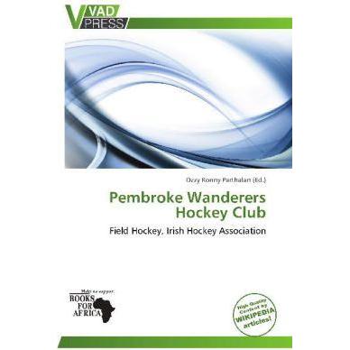 Pembroke Wanderers Hockey Club, Ratgeber