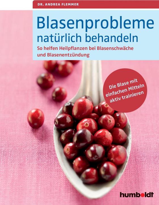 Produktbild Blasenprobleme natürlich behandeln (Deutsch, Andrea Flemmer, 2015)