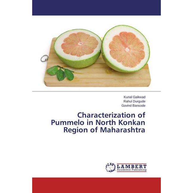 Characterization of Pummelo in North Konkan Region of Maharashtra, Fachbücher