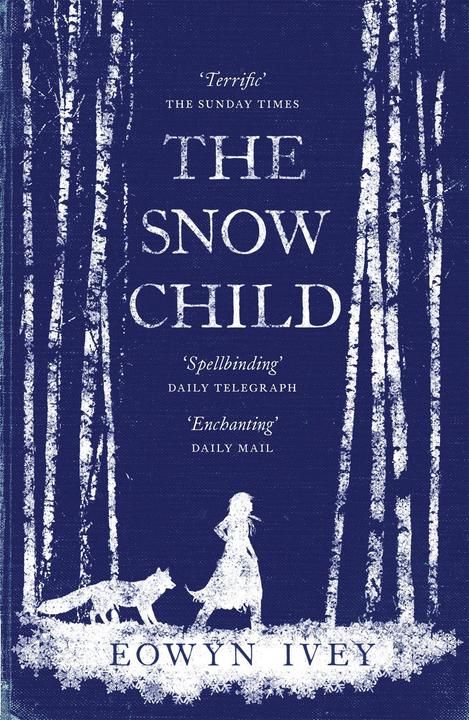 Produktbild The Snow Child (Englisch, Eowyn Ivey, 2012)