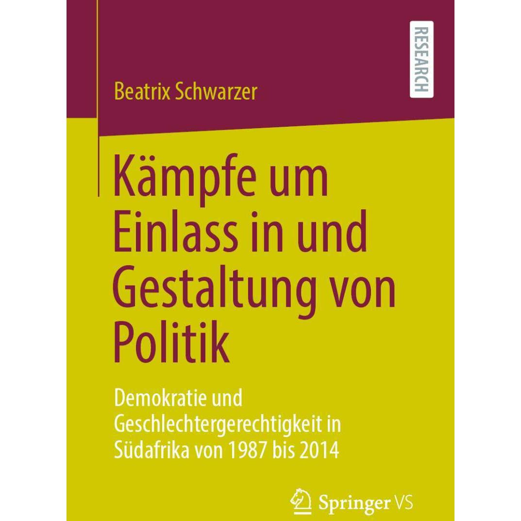 Kämpfe um Einlass in und Gestaltung von Politik, Fachbücher von Beatrix Schwarzer