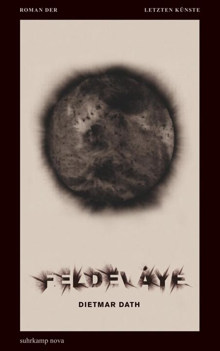 Produktbild Feldeváye (Deutsch, Dietmar Dath, 2014)