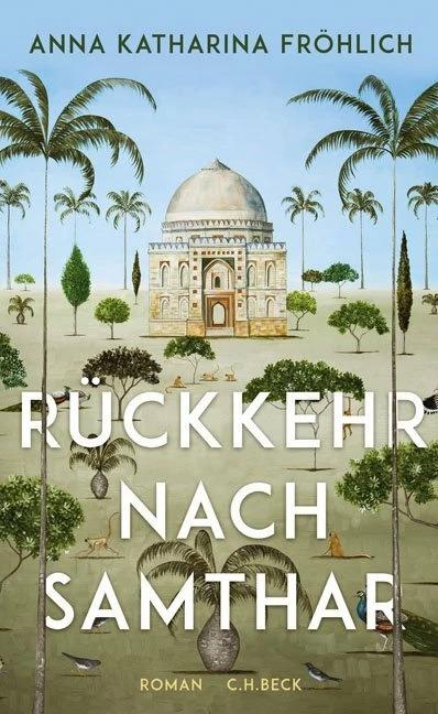 Produktbild Rückkehr nach Samthar (Deutsch, Anna Katharina Fröhlich, 2018)