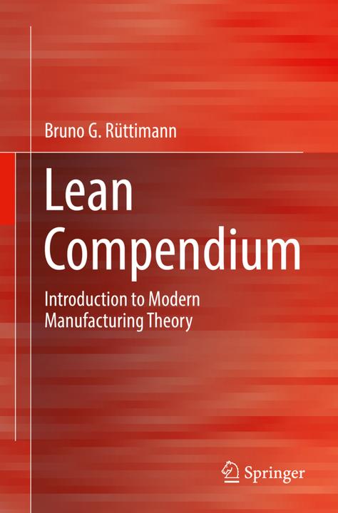 Produktbild Lean Compendium (Englisch, Bruno Rüttimann, 2017)
