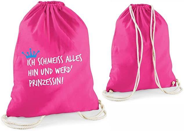 Produktbild 4you Design Statement-Turnbeutel "Ich schmeiss alles hin und werd Prinzessin" pink