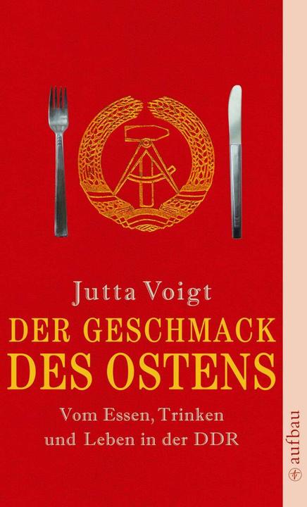 Produktbild Der Geschmack des Ostens (Deutsch, Julia Voigt, 2008)