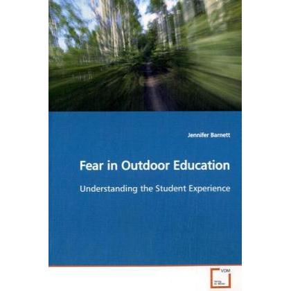 Fear in Outdoor Education, Fachbücher von Jennifer Barnett