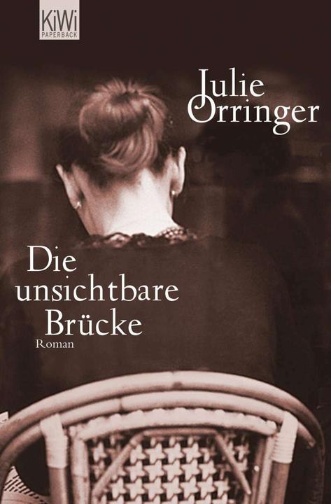 Immagine prodotto Die unsichtbare Brücke (Tedesco, Julie Orringer, Andrea Fischer, 2012)