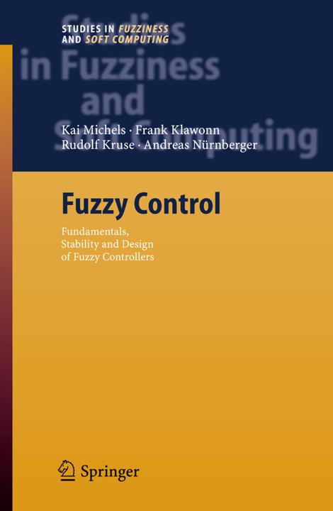 Produktbild Fuzzy Control (Englisch, Andreas Nürnberger, Frank Klawonn, Kai Michels, Rudolf Kruse, 2010)