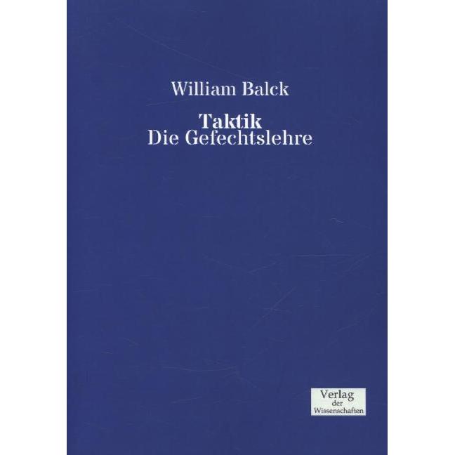 Thumbnail - Balck:Taktik, Fachbücher von William Balck