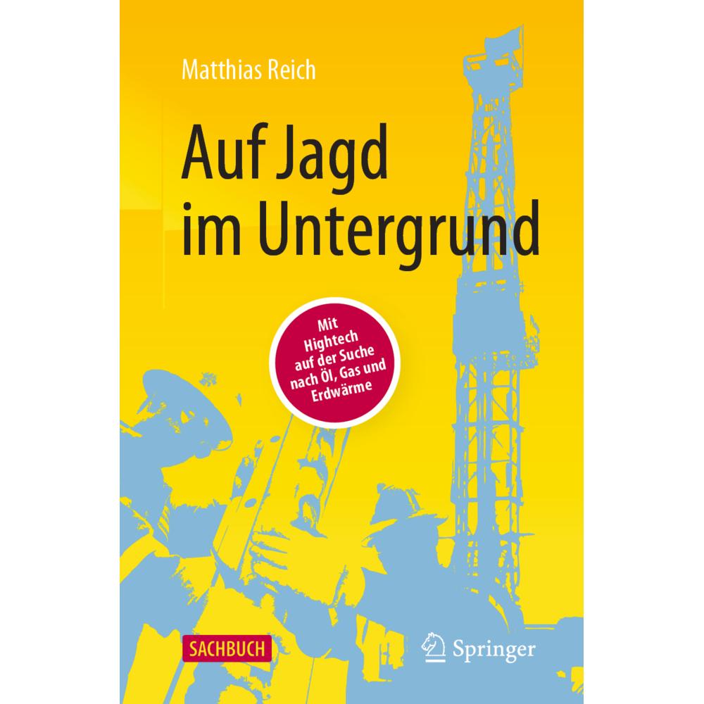 Auf Jagd im Untergrund, Fachbücher von Matthias Reich