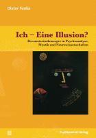 Produktbild Ich - Eine Illusion? (Deutsch, Dieter Funke, 2011)