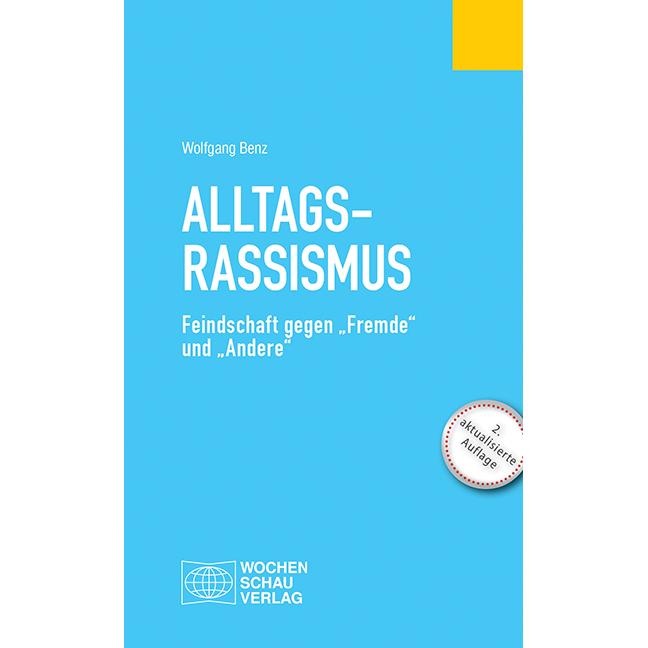 Alltagsrassimsus, Fachbücher von Wolfgang Benz