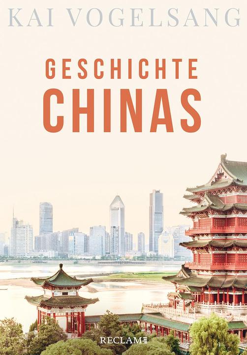 Immagine prodotto Geschichte Chinas (Tedesco, Kai Vogelsang, 2013)