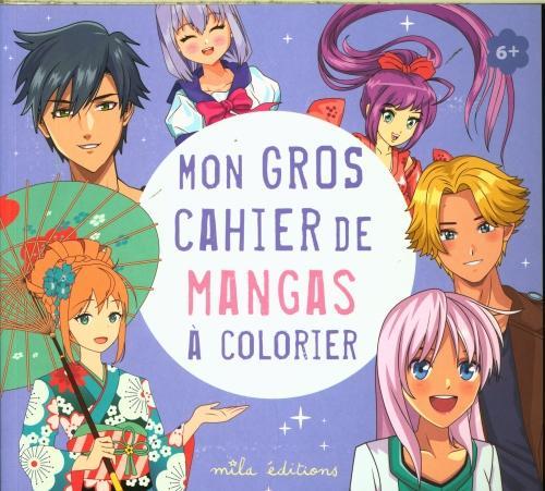 Mila Mon gros cahier de mangas à colorier (Français, Collectif, 2024)