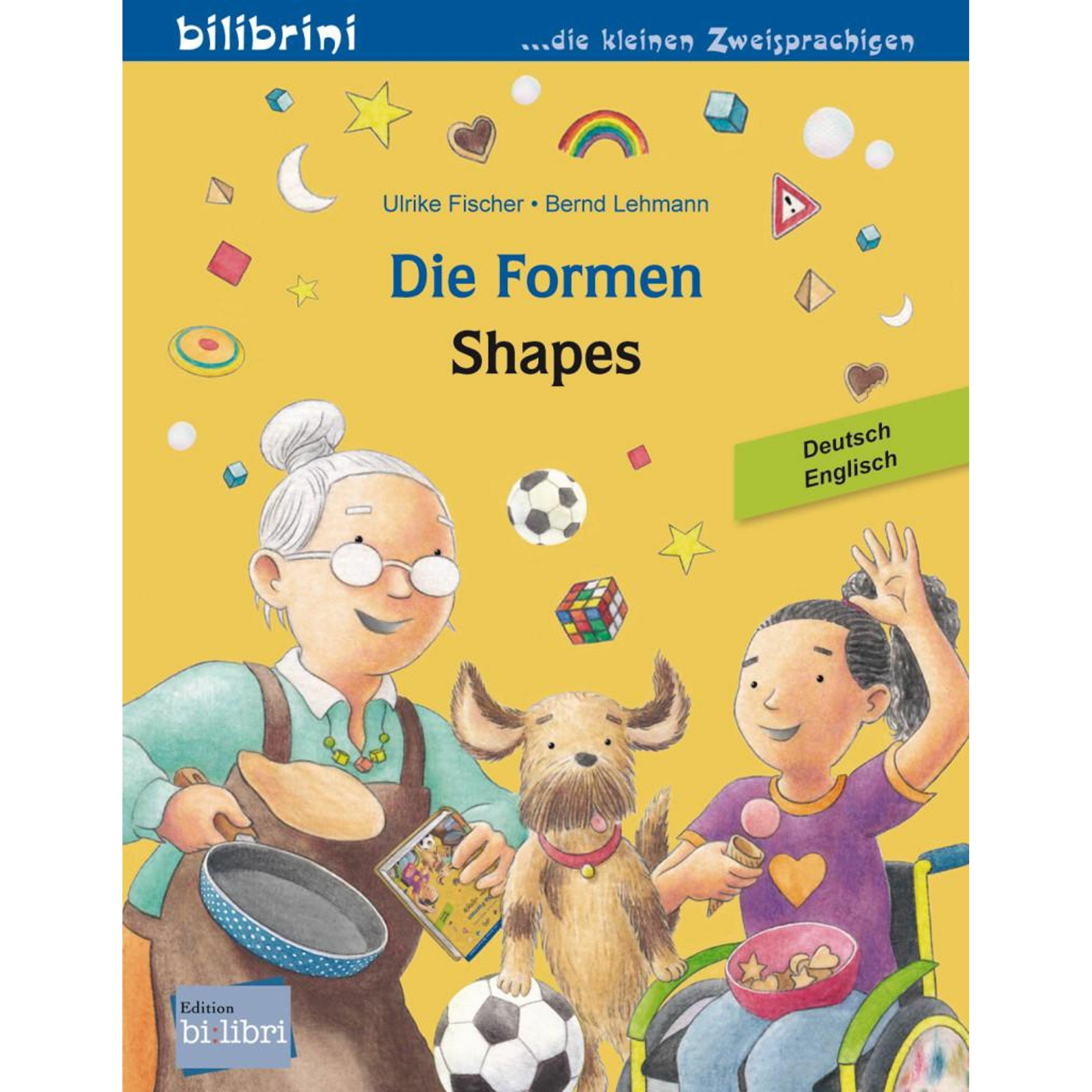 Die Formen. Deutsch-Englisch, Kinderbücher von Ulrike Fischer
