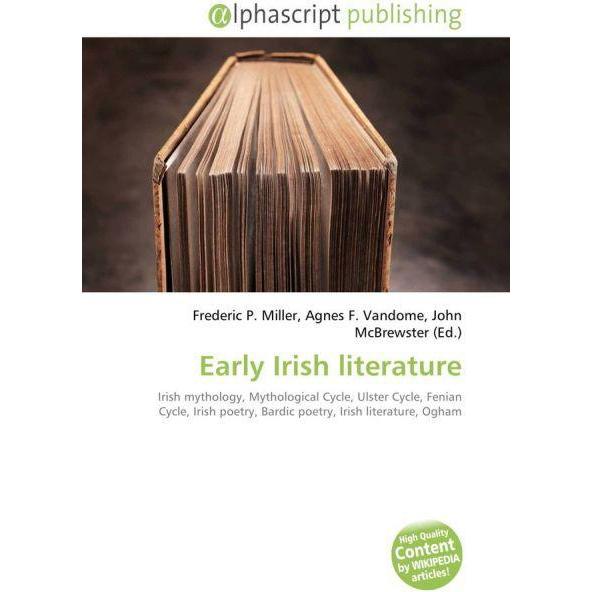 Thumbnail - Early Irish literature, Fachbücher von Agnes F. Vandome, Frederic P. Miller, John McBrewster