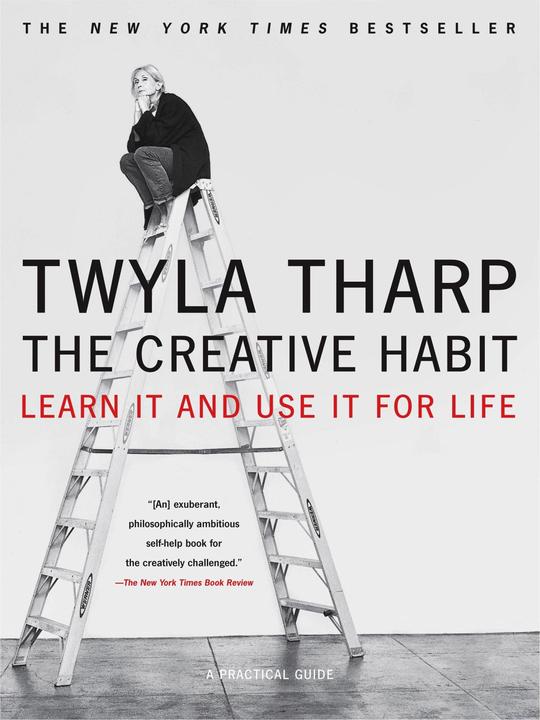 Produktbild The Creative Habit (Englisch, Twyla Tharp, 2006)