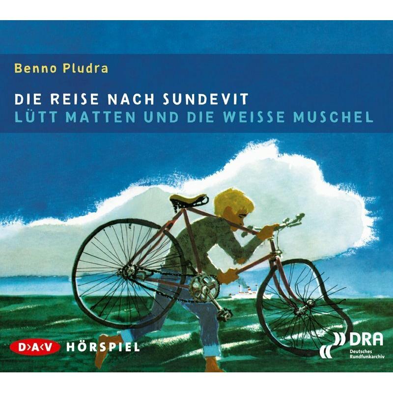 Die Reise nach Sundevit / Lütt Matten und die weisse Muschel, Hörbücher von Benno Pludra