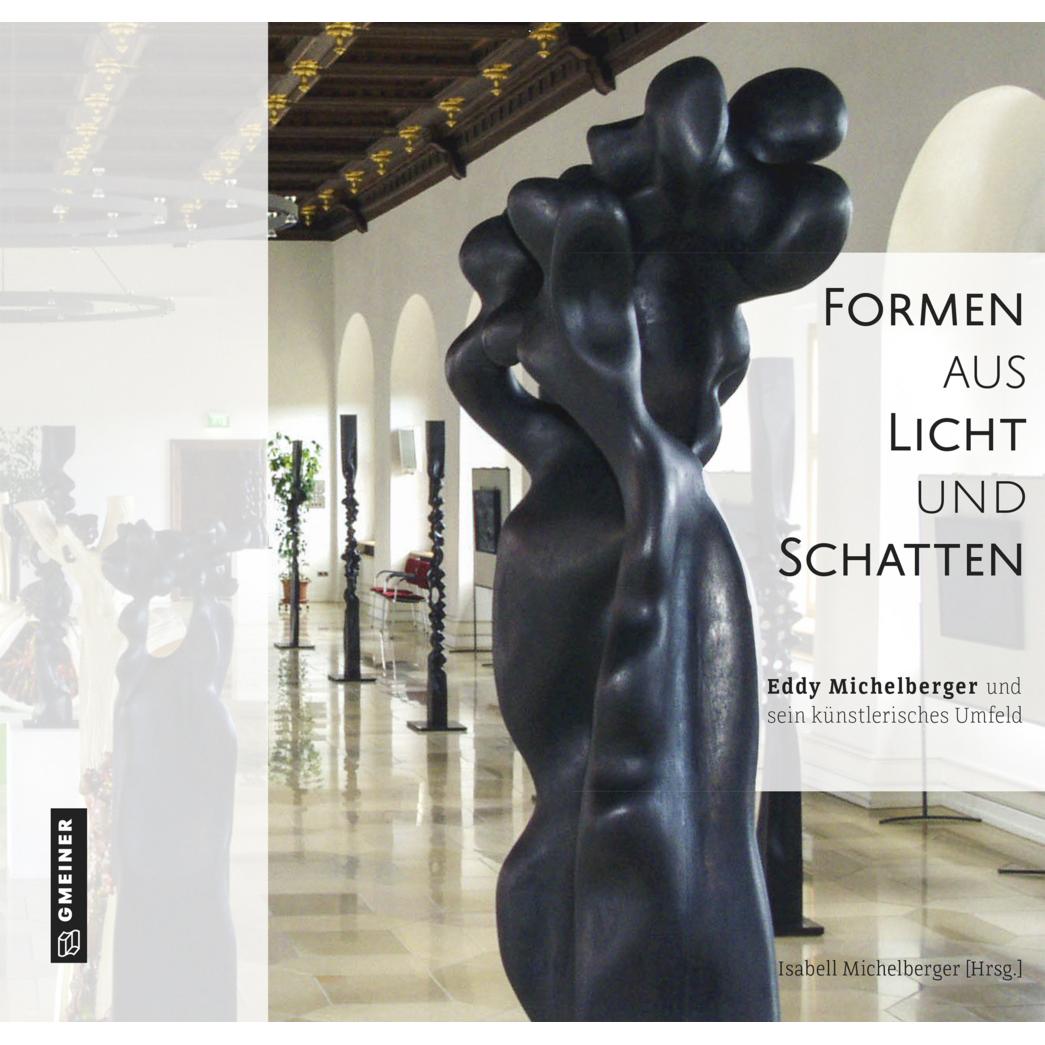 Formen aus Licht und Schatten, Sachbücher von Eddy Michelberger