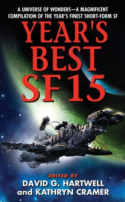 Produktbild Year/'s Best SF 15 (Englisch, David G. Hartwell, Kathryn Cramer, 2011)