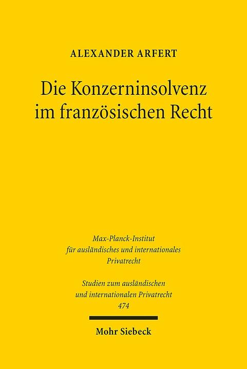 Actual product image Die Konzerninsolvenz im französischen Recht (German, Alexander Arfert, 2022)