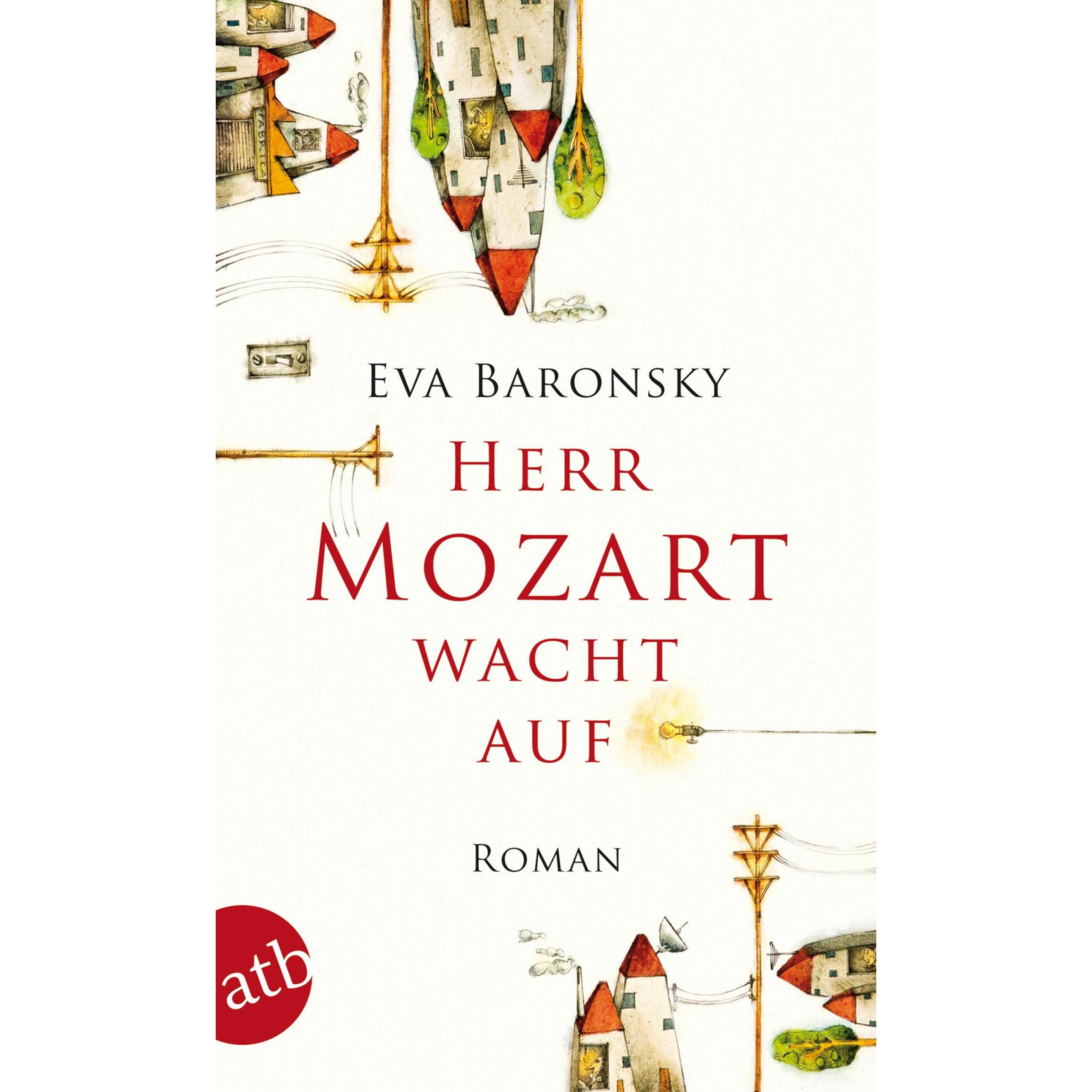 Herr Mozart wacht auf, Belletristik von Eva Baronsky