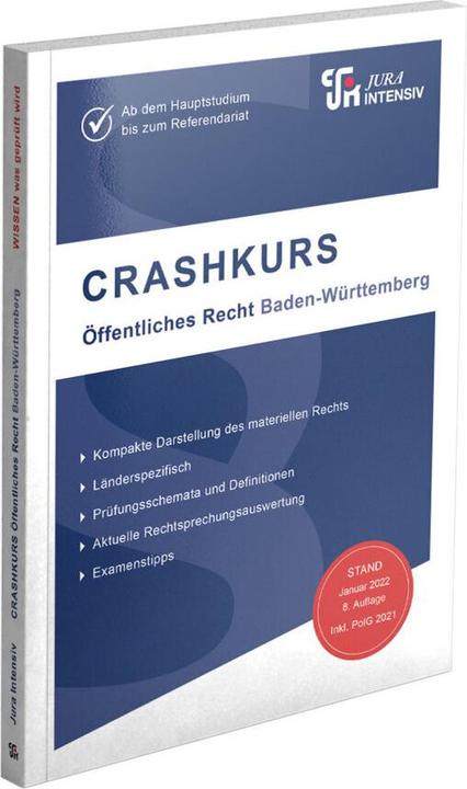 CRASHKURS Öffentliches Recht - Baden-Württemberg (Deutsch, Dirk Kues, 2023)