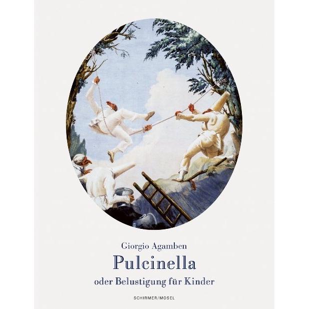 Pulcinella oder Belustigung für Kinder, Sachbücher von Giorgio Agamben, Marianne Schneider
