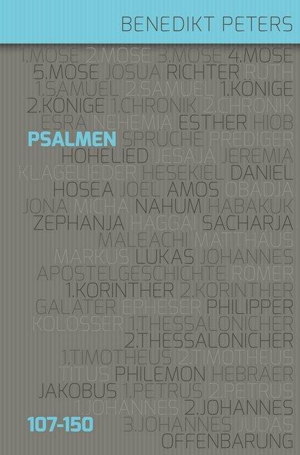 Kommentar zu Psalmen 107-150 (Deutsch, Benedikt Peters, 2014)