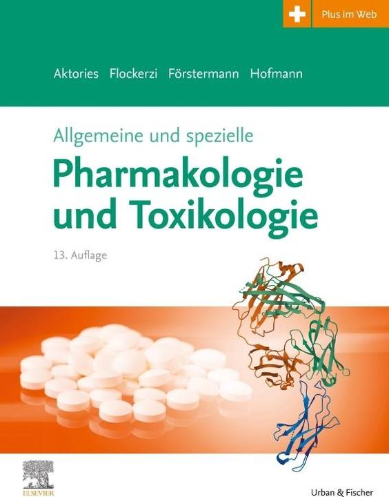 Produktbild Allgemeine und spezielle Pharmakologie und Toxikologie (Deutsch, Flockerzi(Prof.Dr.),Veit/Förstermann(Prof.Dr., 2022)