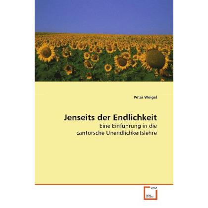 Jenseits der Endlichkeit, Fachbücher von Peter Weigel