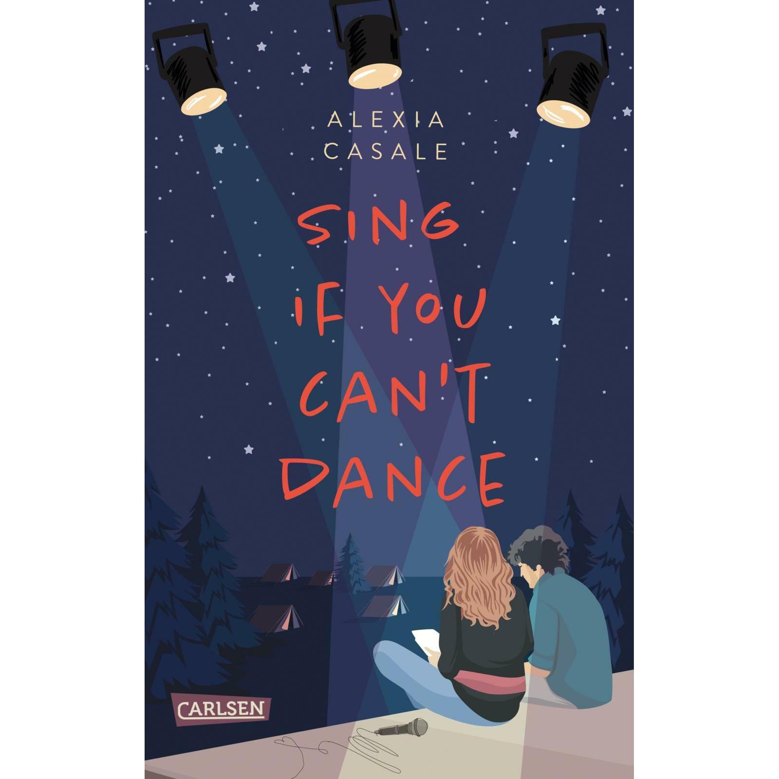 Thumbnail - Sing If You Can't Dance, Hörbücher von Alexia Casale