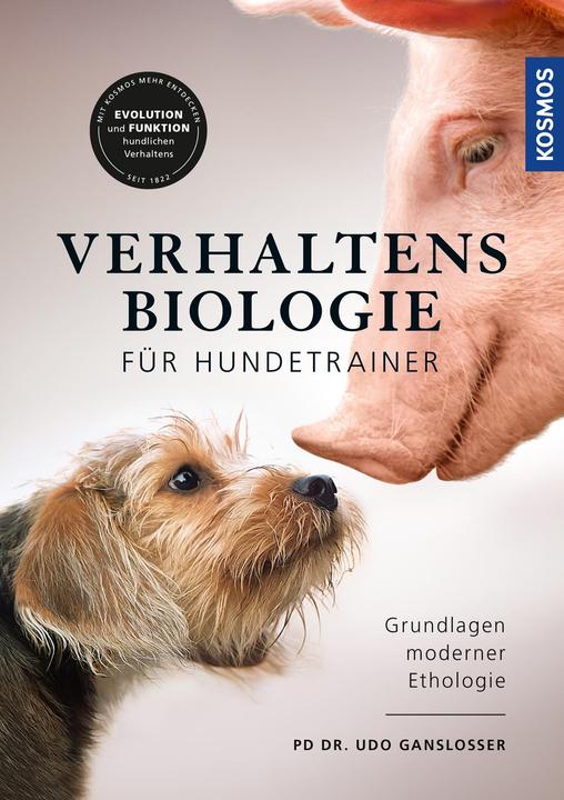 Produktbild Kosmos Verhaltensbiologie für Hundetrainer (Deutsch, Udo Ganslosser, 2020)