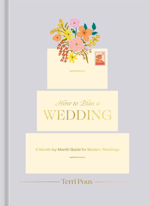 Actual product image How to Plan a Wedding (English, Terri Pous, 2023)
