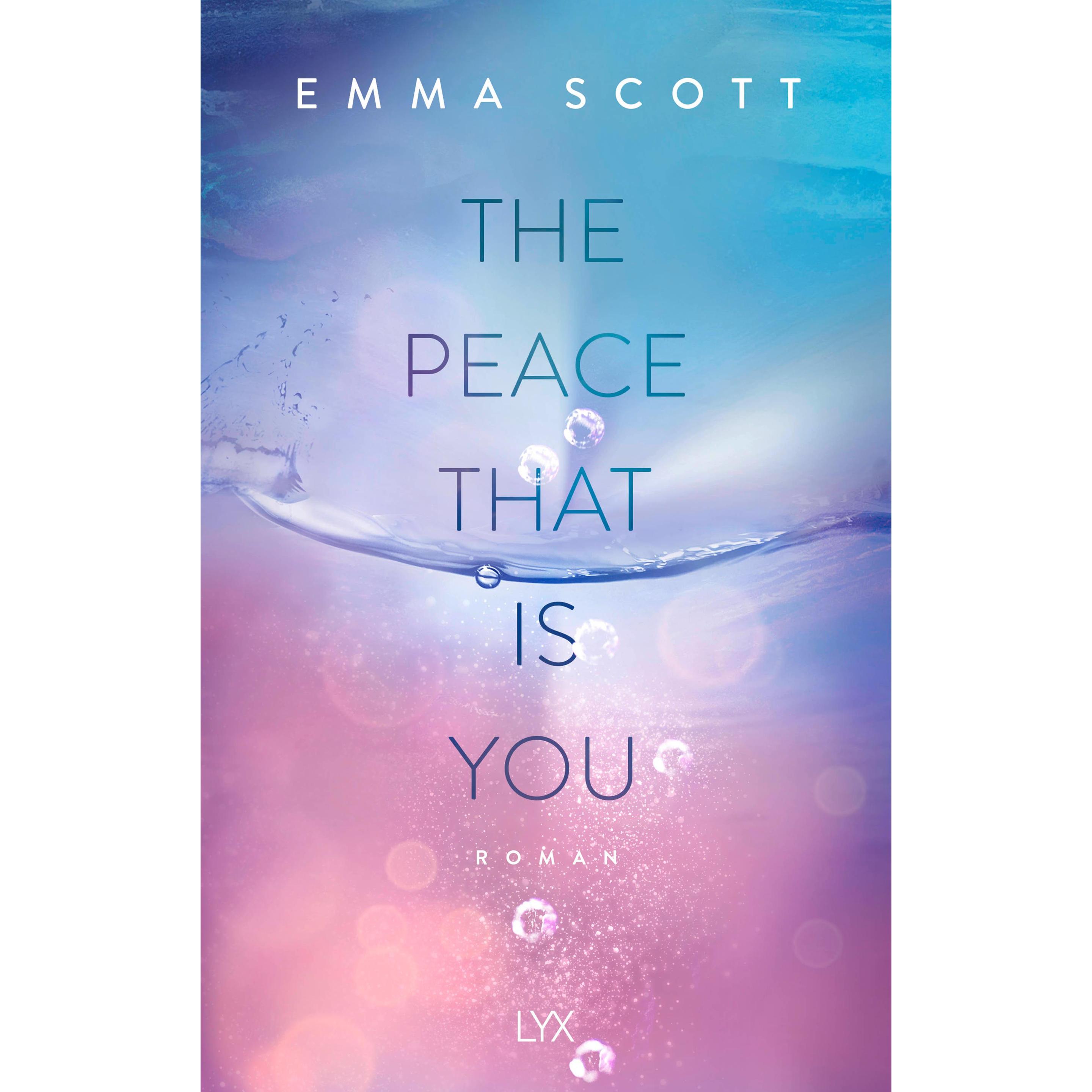 The Peace That Is You, Belletristik von Inka Marter, Emma Scott
