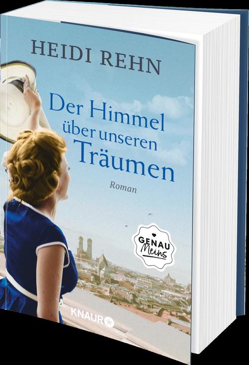 Produktbild Der Himmel über unseren Träumen (Deutsch, Heidi Rehn, 2018)