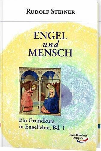 Produktbild Engel und Mensch (Deutsch, Rudolf Steiner, 2018)