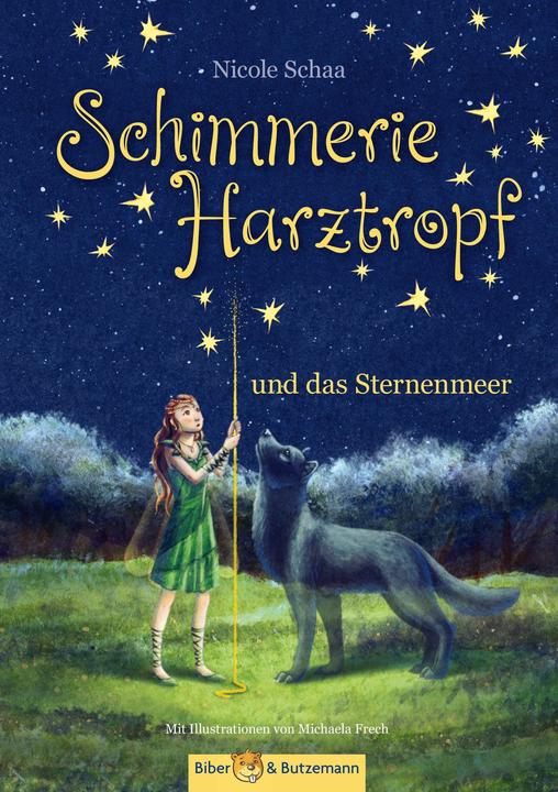 Produktbild Schimmerie Harztropf und das Sternenmeer (Deutsch, Michaela Frech, Nicole Schaa, 2016)