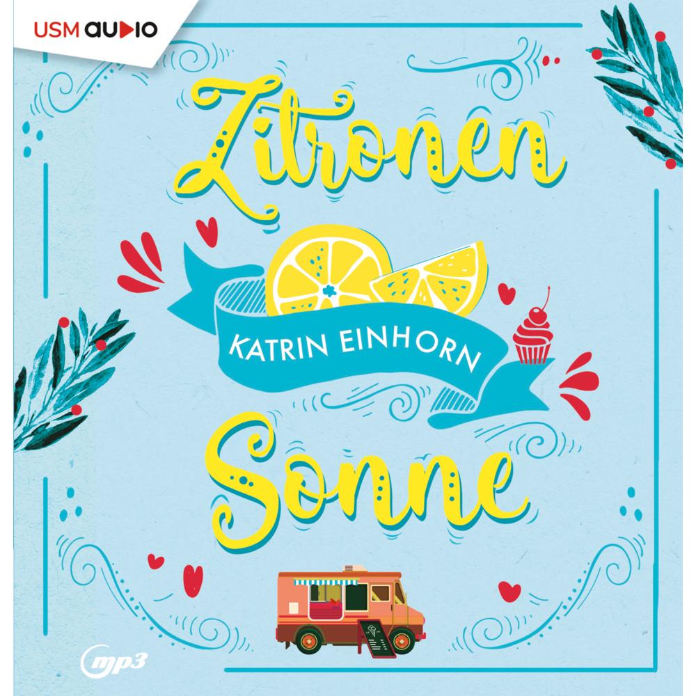 Zitronensonne, Hörbücher von Katrin Einhorn, United Soft Media Verlag GmbH, Maike Schroeter