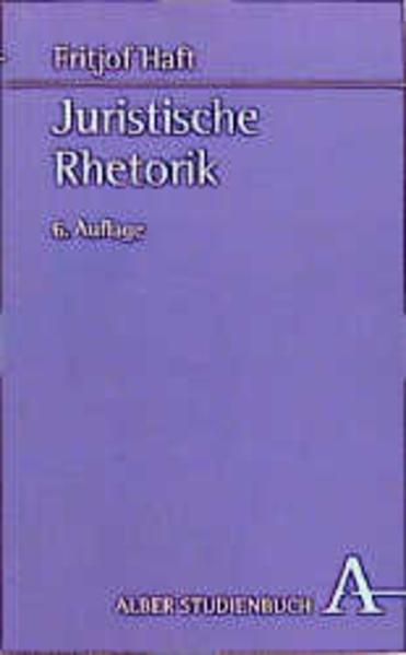 Produktbild Juristische Rhetorik (Deutsch, Fritjof Haft, 2009)