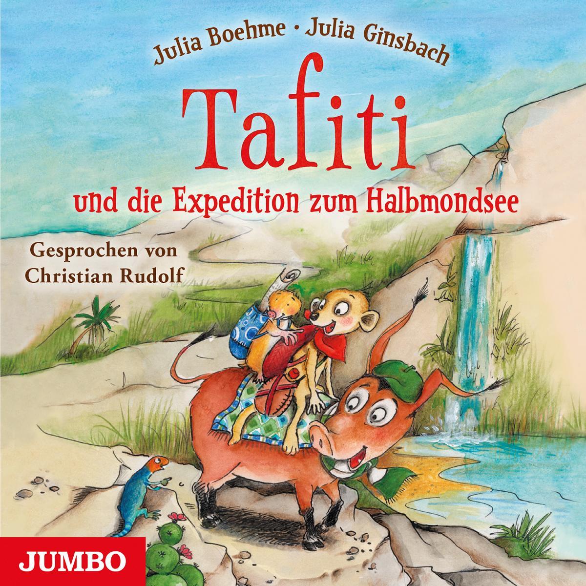 Tafiti (18) und die Expedition zum Halbmondsee, Hörbücher