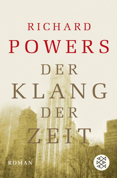 Produktbild Der Klang der Zeit (Deutsch, Richard Powers, 2016)